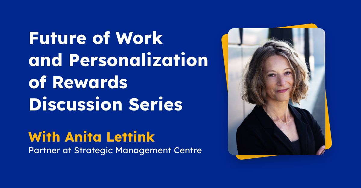 Future of Work and Personalization of Rewards Discussion Series