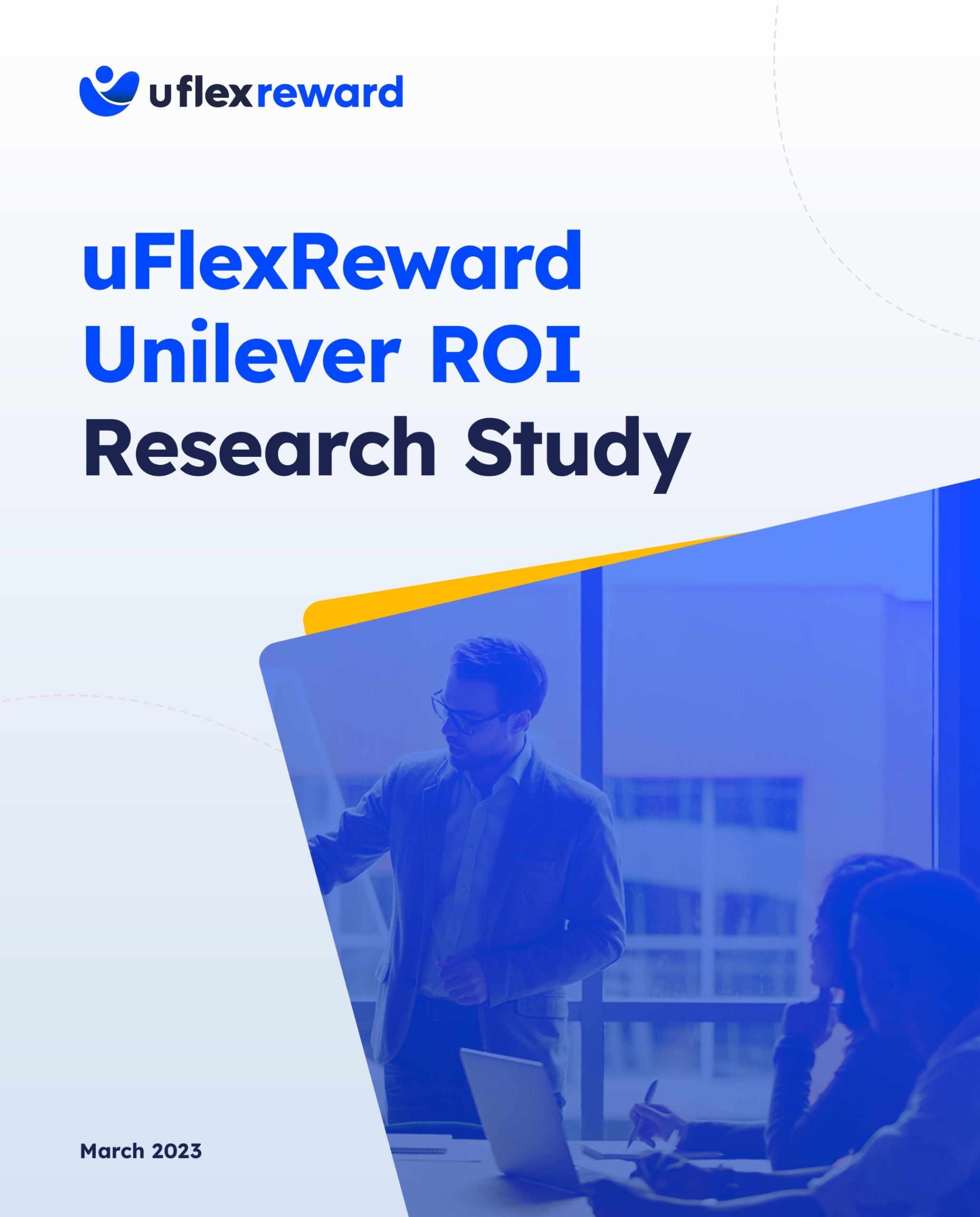 uFlexReward Unilever ROI study cover