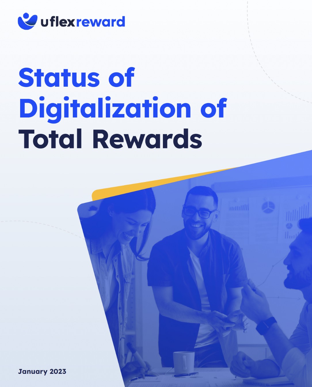 Status of Digitalization of Total Rewards document pages